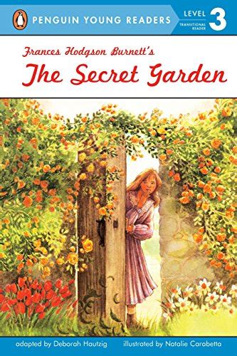 The Secret Garden Penguin Young Readers Level 3 The Secret Garden Grade Level - The Secret Garden Grade Level