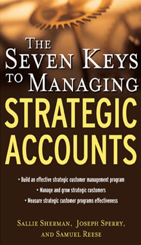 the seven keys to managing strategic accounts eng