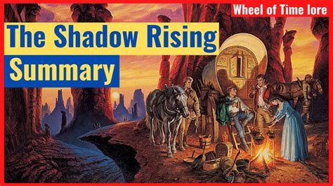 The Shadow Rising Summary