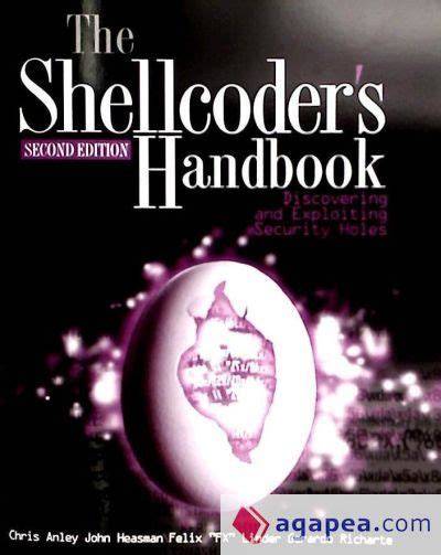 the shellcoder s handbook discovering and exploit