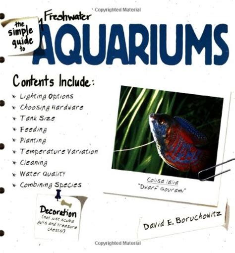 the simple guide to freshwater aquariums