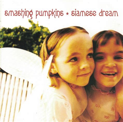 The Smashing Pumpkins Siamese Dream