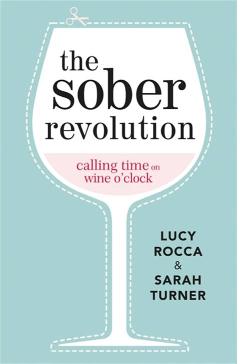 The Sober Revolution Calling Time On Wine O' Clock: Addiction Recovery Series
