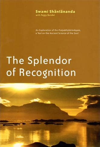 The Splendor Of Recognition