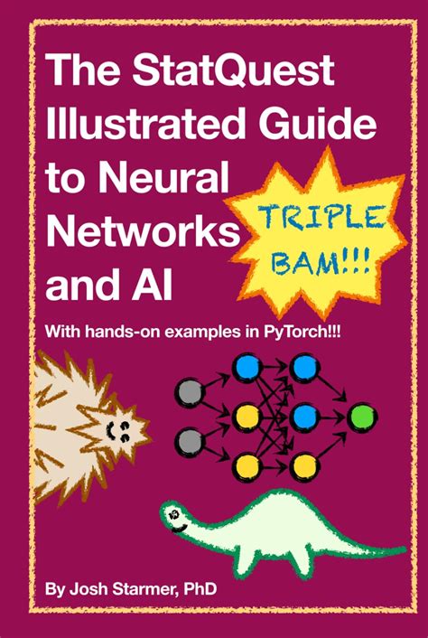The Statquest Illustrated Guide To Machine Learning Josh Starmer