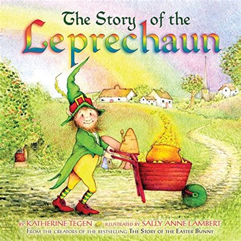 The Story Of The Leprechaun By Katherine Tegen Leprechauns Kindergarten - Leprechauns Kindergarten