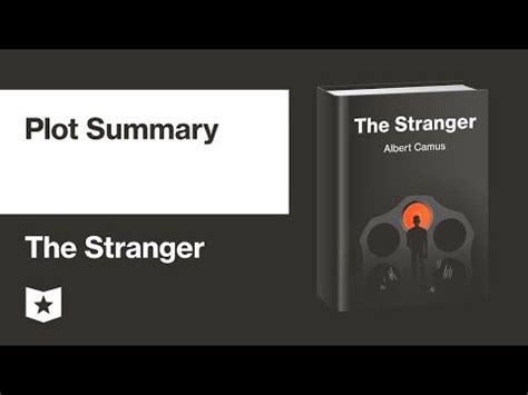 The Stranger Plot Summary