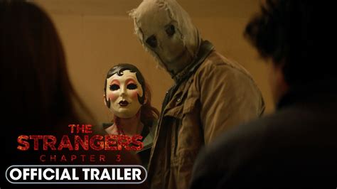 The Strangers Chapter 3