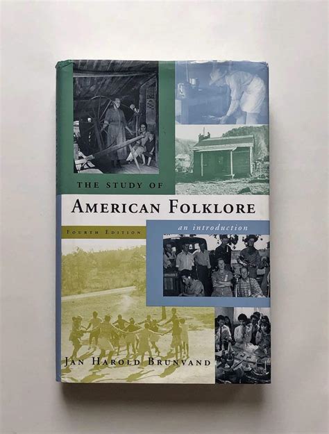 The Study Of American Folklore An Introduction