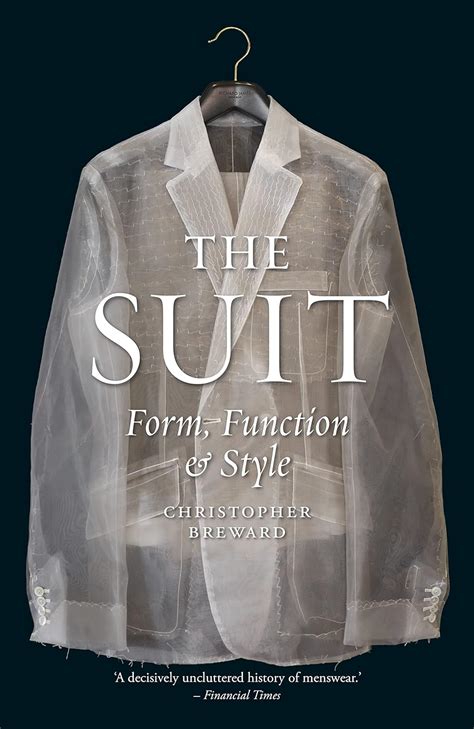 The Suit Form Function And Style