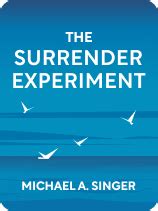 The Surrender Experiment