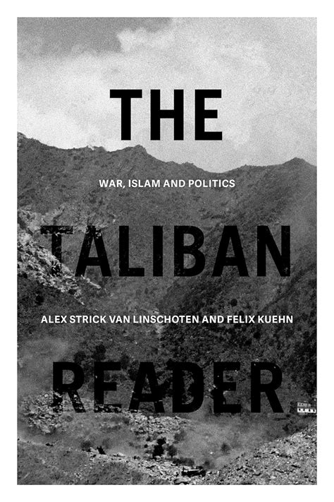 the taliban reader war islam and politics