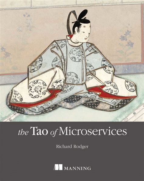 The Tao Of Microservices