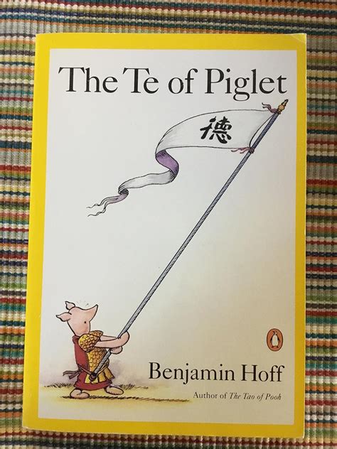 The Te Of Piglet