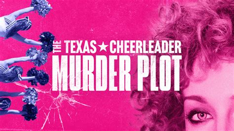 the texas cheerleader murder plot