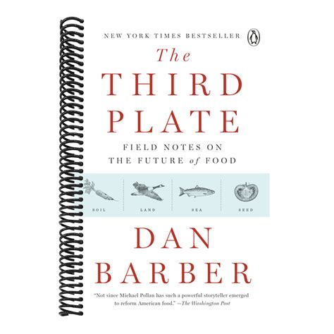 the third plate field notes on the future of food