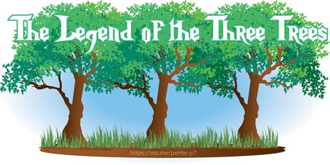 The Three Trees