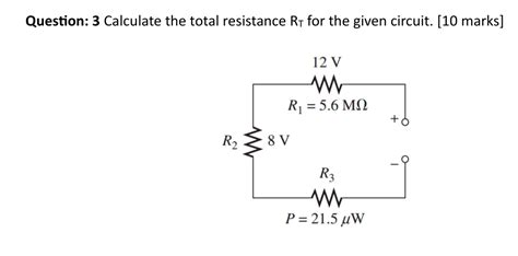 The Total Resistance Rt For This Circuit Is