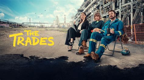 The Trades Cast