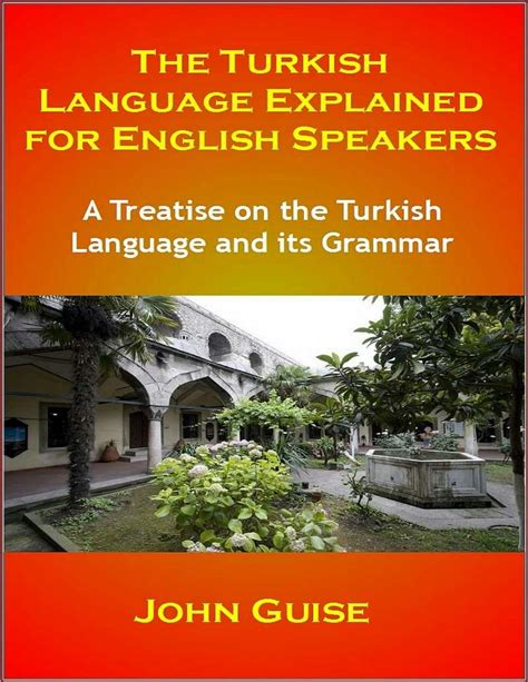 The Turkish Language Explained For English Speake