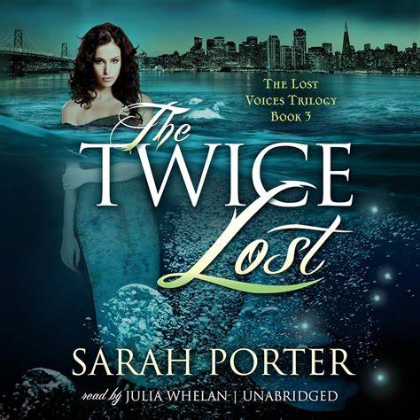 the twice lost lost voices trilogy hardcover