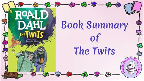 The Twits Plot Summary