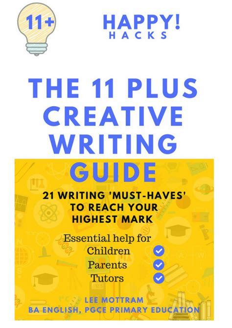 The Ultimate 11 Plus Creative Writing Guide Rsl 11 Writing - 11 Writing