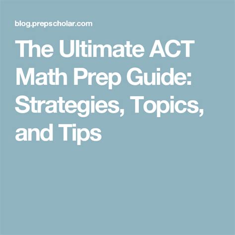 The Ultimate Act Math Prep Guide Strategies Topics Act Math Prep Worksheets - Act Math Prep Worksheets
