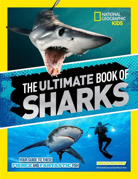 the ultimate book of sharks our guide to these fi