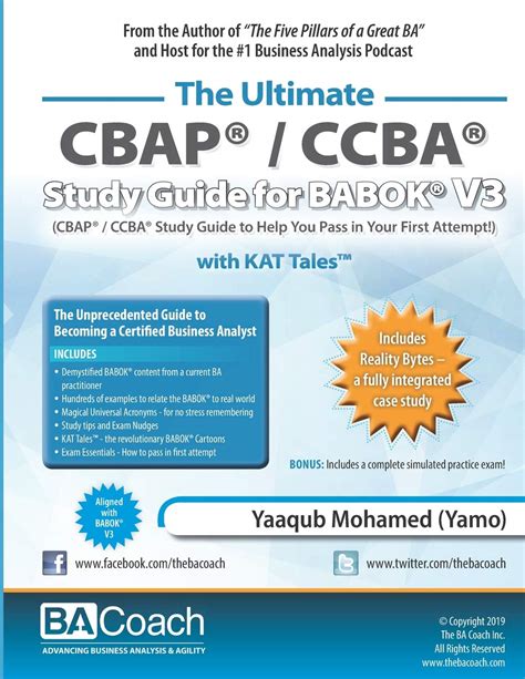 The Ultimate Cbap Ccba Study Guide The Unprecedented Guide To Becoming A Certified Business Analyst