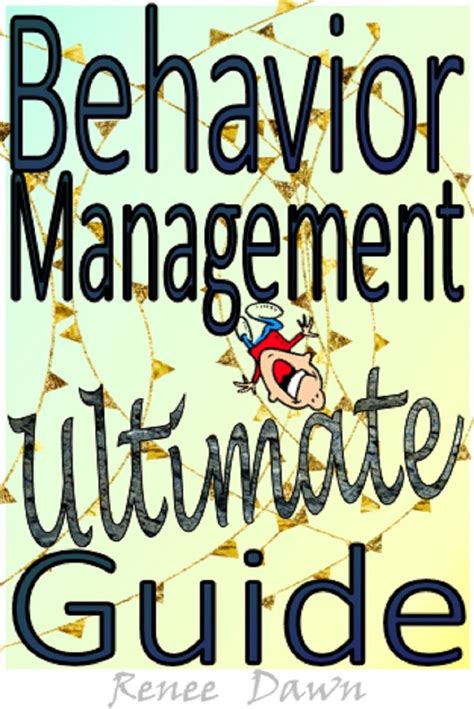 The Ultimate Guide To Behavior Management In Kindergarten Behavior Kindergarten - Behavior Kindergarten
