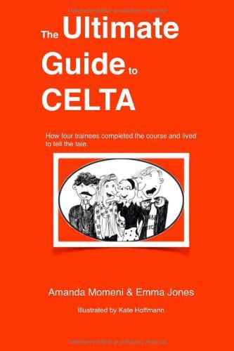the ultimate guide to celta 2nd edition english e