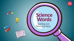 The Ultimate Guide To Spelling Science Words Correctly Science Spellings - Science Spellings