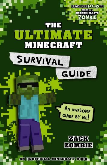 The Ultimate Minecraft Survival Guide An Unofficial Minecraft Guide To Over 200 Survival Tips And Tricks To Help You Become A Minecraft Pro Ultimate Minecraft Guide Books