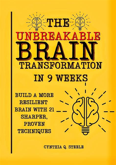 The Unbreakable Brain