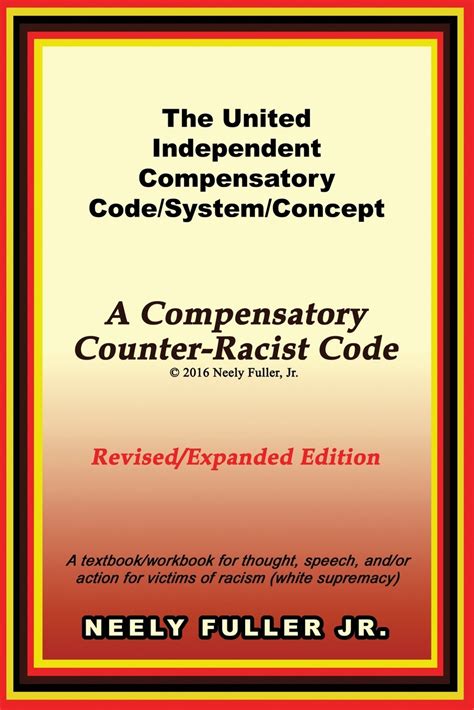 The United Independent Compensatory Code System Concept Textbook
