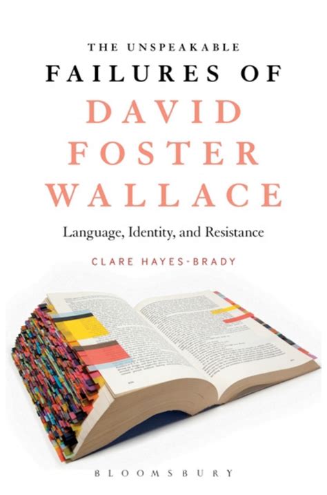The Unspeakable Failures Of David Foster Wallace