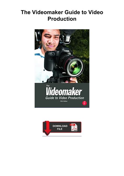 the videomaker guide to video production