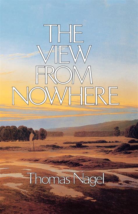 The View From Nowhere Thomas Nagel
