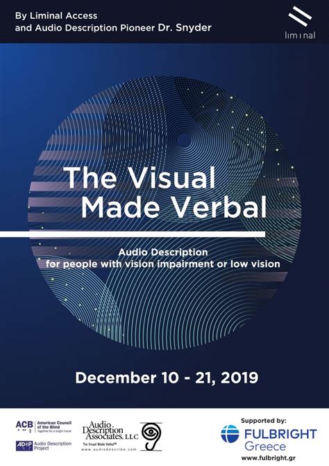 The Visual Made Verbal A Comprehensive Training Manual And Guide To The History And Applications Of Audio Description