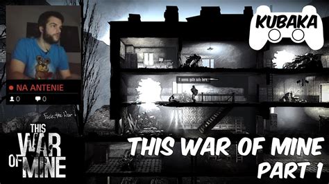 The War Of Mine Walkthrough