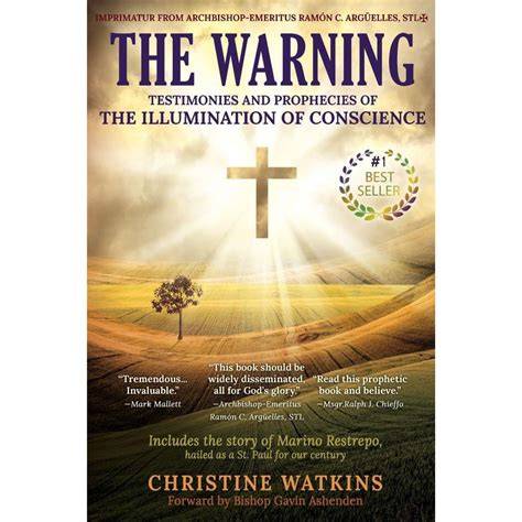 the warning testimonies and prophecies of the ill