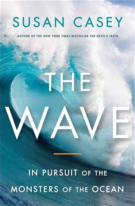 The Wave Susan Casey