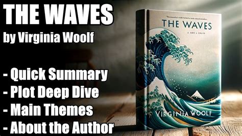The Waves Virginia Woolf Summary