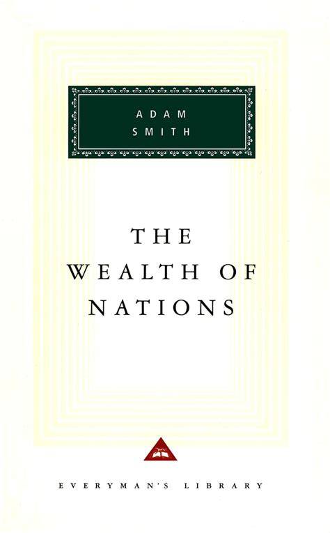 the wealth of nations everyman s library classics