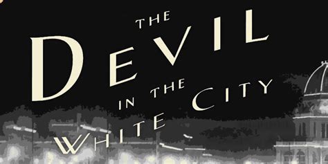 The White City Devil