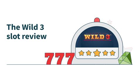 the wild 3 slot review btmf belgium