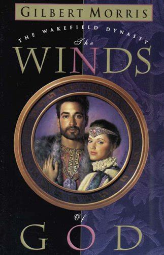 the winds of god wakefield dynasty band 2