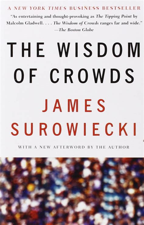 The Wisdom Of Crowds