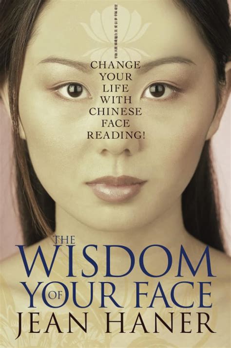 The Wisdom Of Your Face